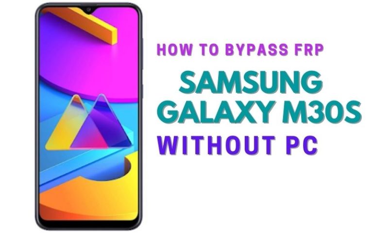 How To Easy Bypass/Unlock FRP Samsung Galaxy M30s Without PC?