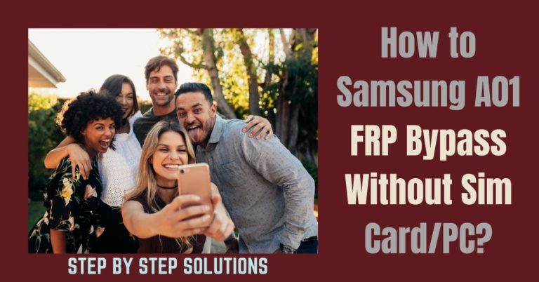 How to Samsung A01 FRP Bypass Without Sim Card/PC